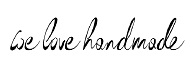 we love handmade